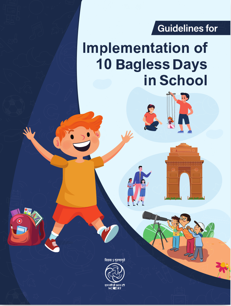 Guidelines for Implementation of 10 bagless days in school