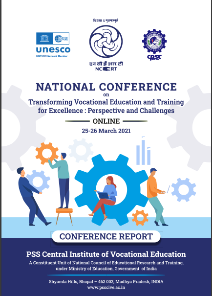 National Conference on Tranforming Vocational Education and Training For Excellence:perspective and Challenges
